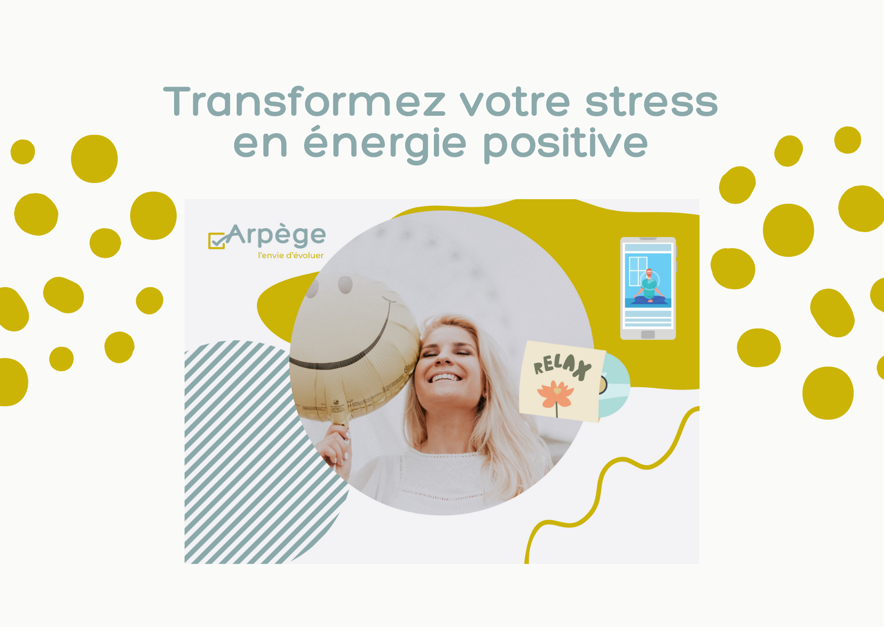 transformer son stress en énergie positive